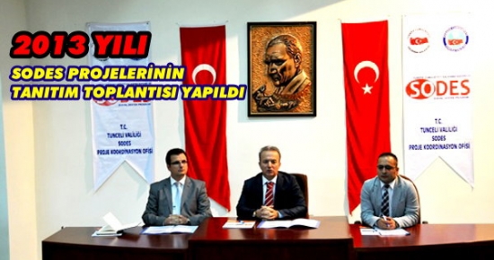 2013 Yılı SODES Projelerinin Tanıtım Toplantısı Yapıldı