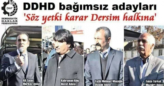 Dersimde Bağımsız, Devrimci, Sosyalist adayları destekliyoruz!