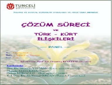 Tunceli'de “Çözüm Süreci“ Konulu Panel Yapılacak