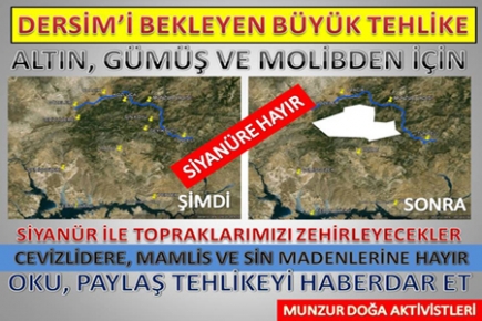 DERSİMİ BEKLEYEN EN BÜYÜK TEHLİKE!