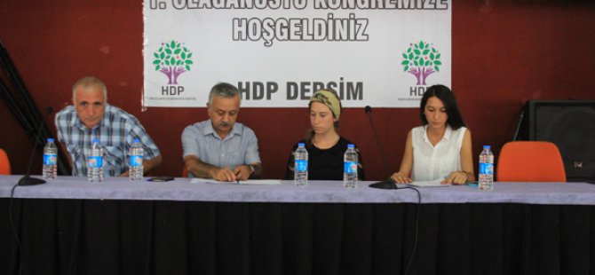 HDP Dersim’de kongreye gitti