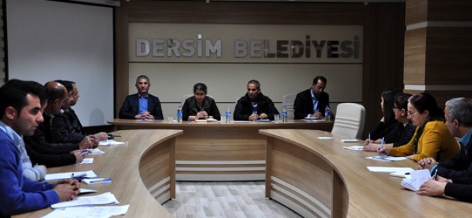 Dersim Belediye eşbaşkanları birim müdürleri ile bir araya geldi