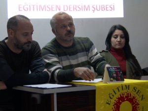 Dersim’de Eğitim Sen Kuruluşu açıklaması