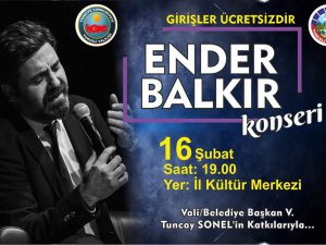 Ender Balkır Tunceli’de sahne alacak