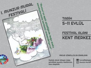 ‘Munzur Mural Festivali’ başlıyor