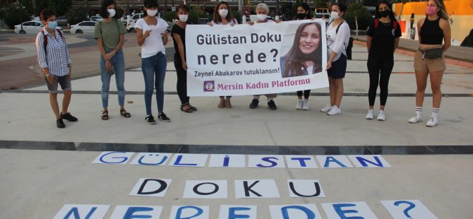 Mersin Kadın Platformu: Gülistan Doku Nerede?