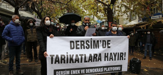 Dersim Emek ve Demokrasi Platformu: Üniversite tarikatların yuvası haline gelmiştir