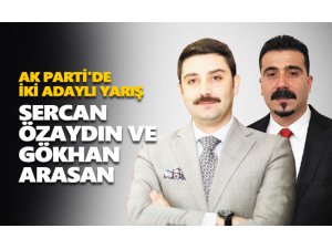 AK Parti'de iki adaylı yarış