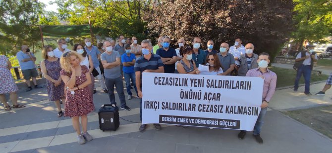 İHD Dersim: Irkçı saldırılar cezasız kalmasın