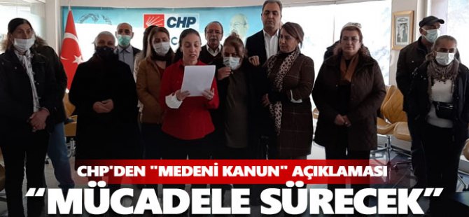 CHP'den "Medeni Kanun" açıklaması