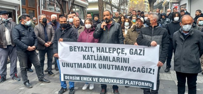 Dersim’de Halepçe, Gazi ve  Beyazıt  katliamları lanetlendi