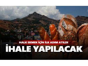 Halk ekmek için ilk adım atıldı, ihale yapılacak