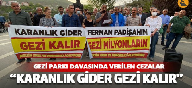 Gezi Parkı davasında verilen cezalar Dersim’de protesto edildi