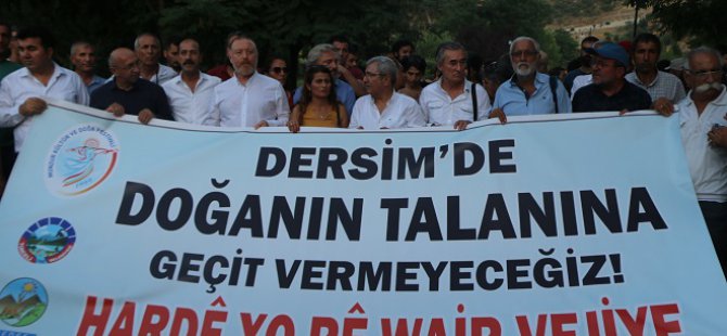 Dersim'de madenlere karşı eylem yapılacak