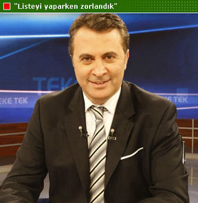 İşte Fikret Orman'ın listesi!