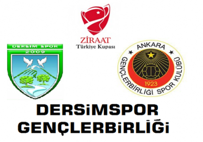 Dersimspor’un rakibi Gençlerbirliği