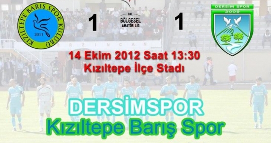 Dersim Spor: 1 - Kızıltepe Barış Spor:1