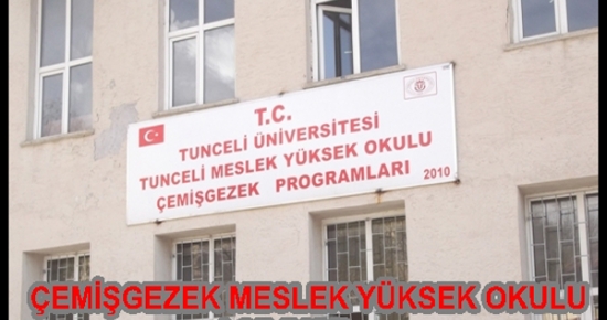 Çemişgezek Meslek Yüksekokulu Açılıyor