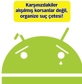 Android kullanıcıları dikkat!