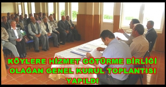 Olağan genel kurul toplantısı yapıldı